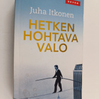 Juha Itkonen : Hetken hohtava valo - pikkukuva 1