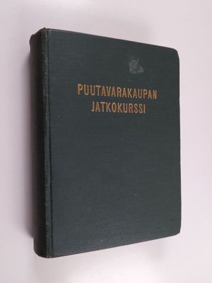 Puutavarakaupan jatkokurssi 1-11