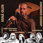 Jarkko Kinnunen - Minä olen miniCD feat. Bablo, Kuosmanen... - pikkukuva 1