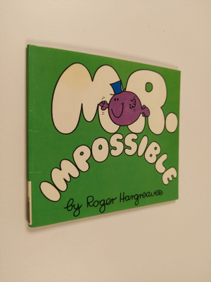 Roger Hargreaves : Mr. Impossible