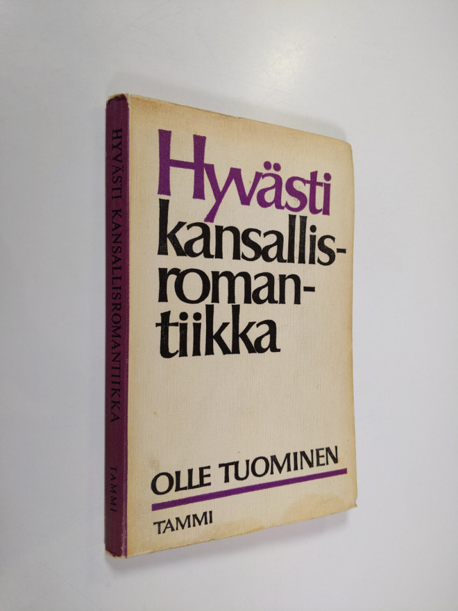 Olle Tuominen : Hyvästi kansallisromantiikka