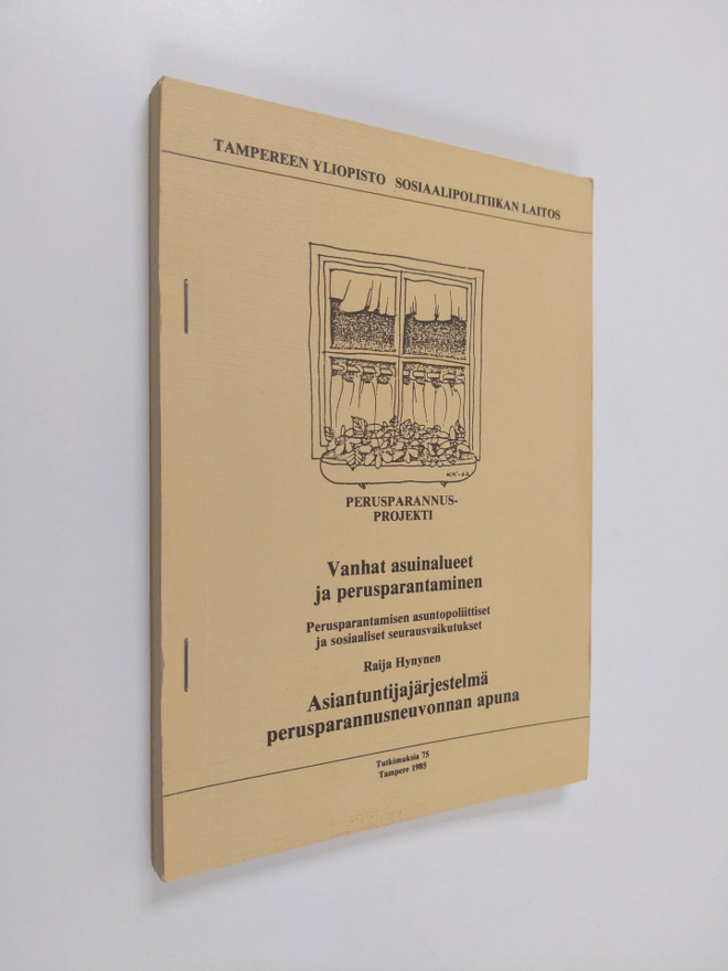 Vanhat asuinalueet ja perusparantaminen : perusparantamis...