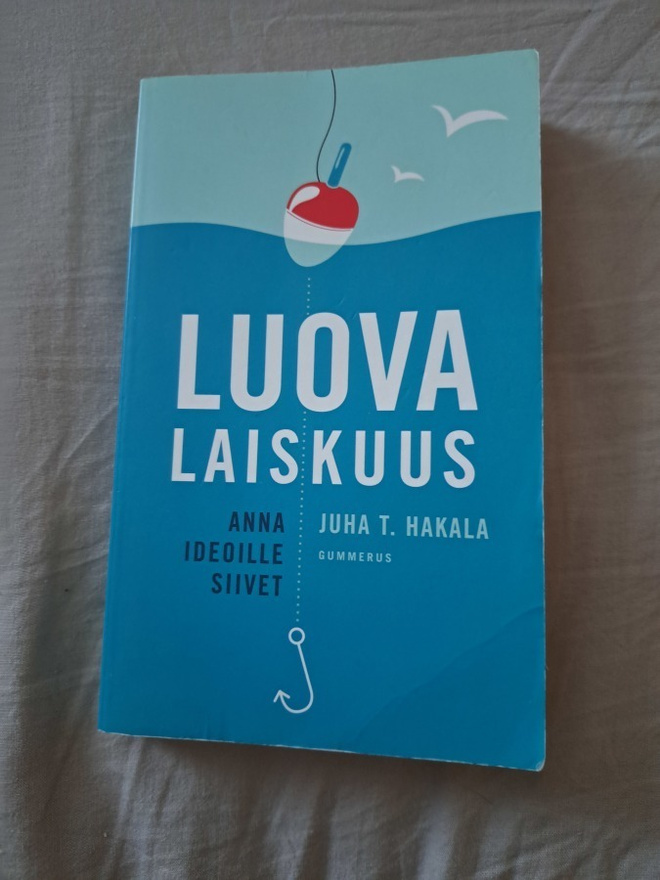 Juha t. Hakala /  Luova laiskuus