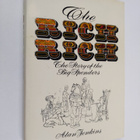 Alan Jenkins : The Rich Rich - The Story of the Big Spenders - pikkukuva 1