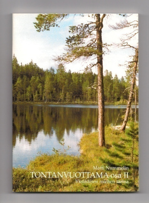 Matti Nummelin: Tontanvuottama II