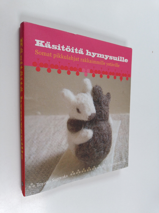 Toyoko Sugiwaka : Käsitöitä hymysuille