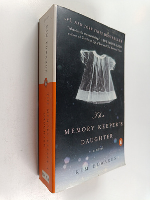 Kim Edwards : The memory keeper's daughter