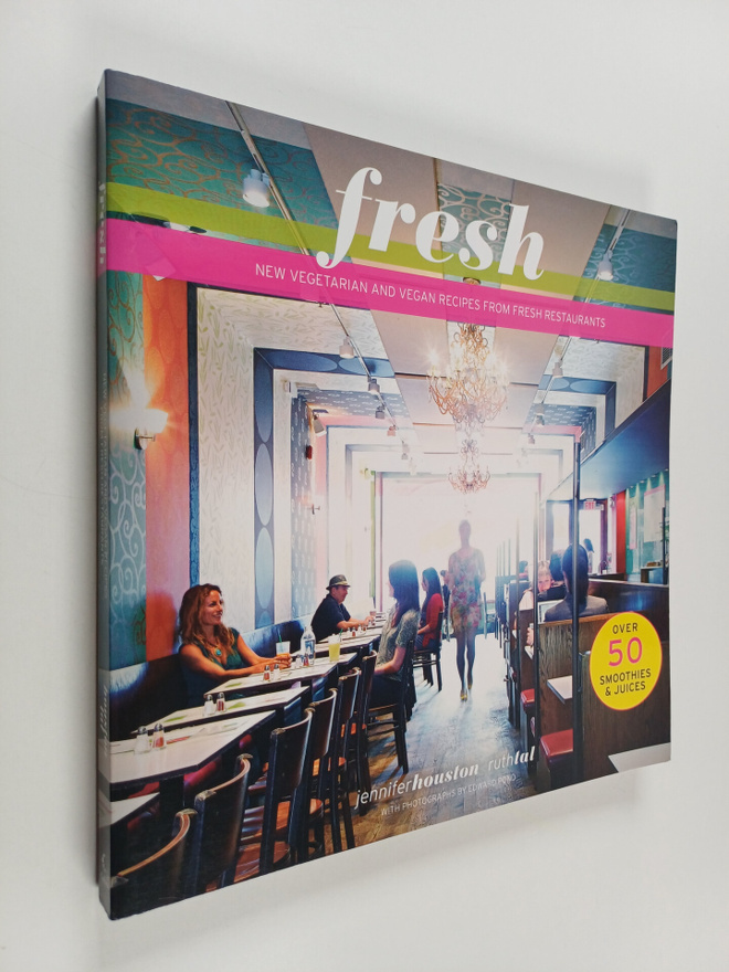 Ruth Tal ym. : Fresh : new vegetarian and vegan recipes f...