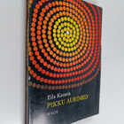 Eila Kaustia : Pikku aurinko : lapsiaiheisia novelleja - pikkukuva 1