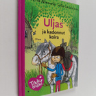 Salla Savolainen ym. : Uljas ja kadonnut koira - pikkukuva 1