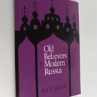 Roy R. Robson : Old believers in modern Russia - pikkukuva 1