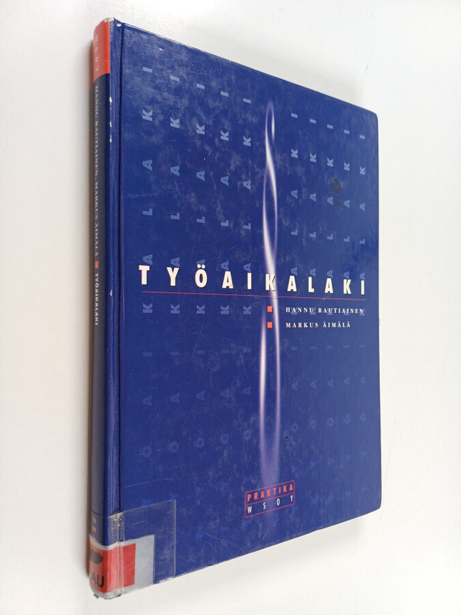 Hannu Rautiainen : Työaikalaki