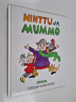 Maikki Harjanne : Minttu ja mummo