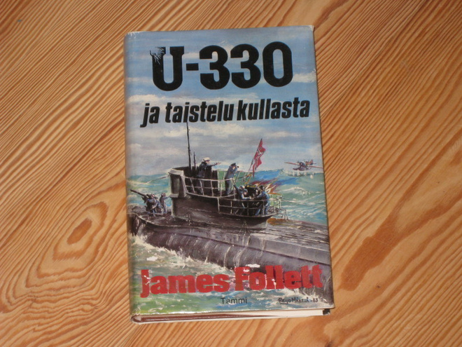 Follett, James: U-330 ja taistelu kullasta 1.p skp v. 1980