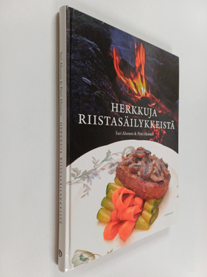 Sari Ahonen ym. : Herkkuja riistasäilykkeistä