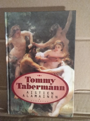 Tommy Tabermann: Aistien alamainen