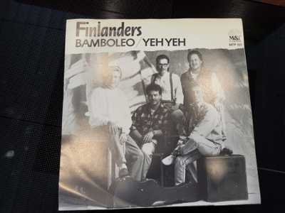 Finlanders – Bamboleo / Yeh Yeh (single 7")