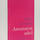 Erkki Leminen : Astumaton askel - pikkukuva 1