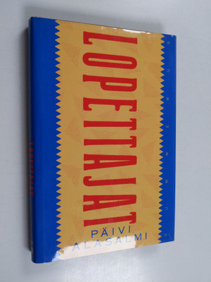 Päivi Alasalmi : Lopettajat