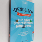 Adam Fletcher ym. : Denglisch for Better Knowers : Zweisp... - pikkukuva 1