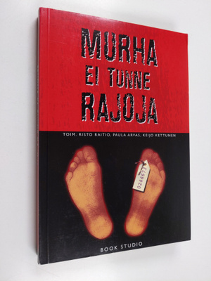 Risto ym. (toim.) Raitio : Murha ei tunne rajoja