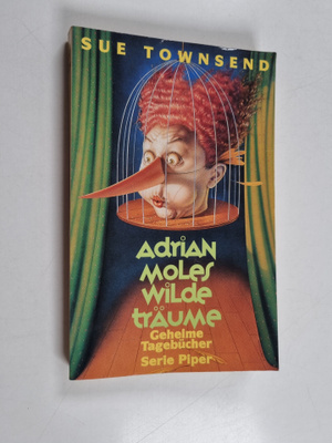 Sue Townsend : Geheime Tagebucher - Adrian Moles wilde Tr...