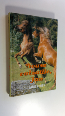 Jane Ayres : Nouse ratsaille, Jan