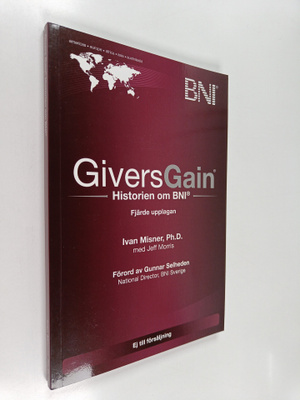 Givers Gain : Historien om BNI