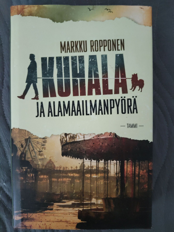 Markku Ropponen: Kuhala ja alamaailmanpyörä