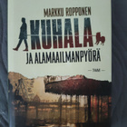 Markku Ropponen: Kuhala ja alamaailmanpyörä - pikkukuva 1