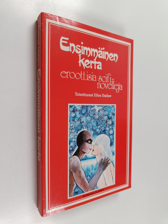 Ensimmäinen kerta : muukalaisseksiä