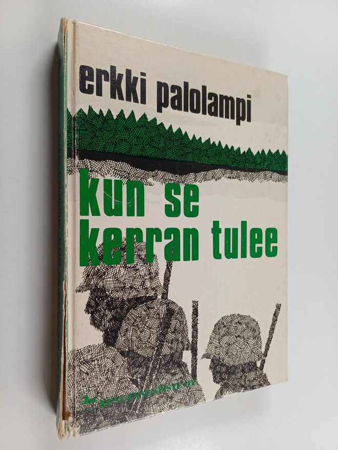 Erkki Palolampi : Kun se kerran tulee : kehyskertomus ja ...