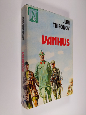 Juri Trifonov : Vanhus
