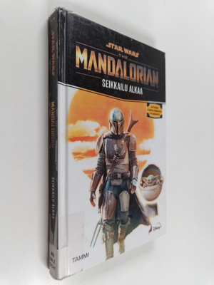 Star Wars : The Mandalorian - seikkailu alkaa