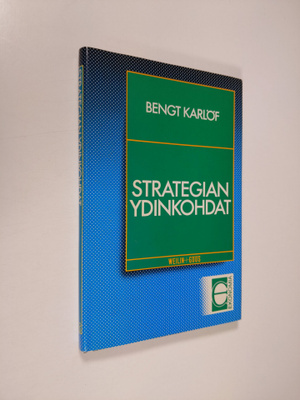 Bengt Karlöf : Strategian ydinkohdat