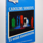 Caroline Shreeve : Ei enää masennusta - pikkukuva 1