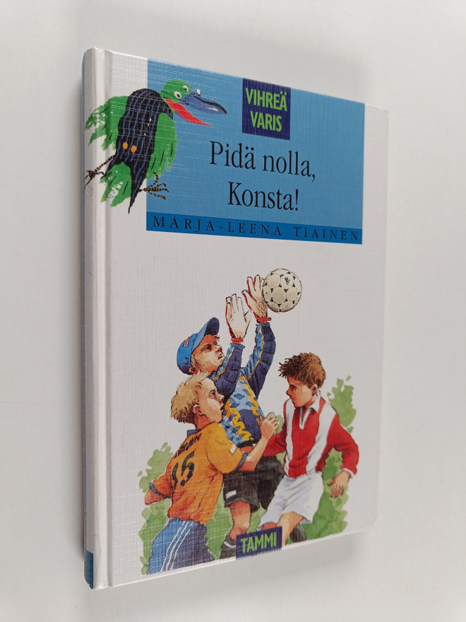 Marja-Leena Tiainen : Pidä nolla, Konsta!