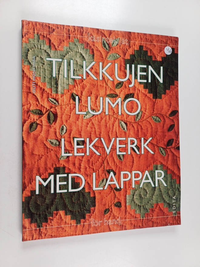 Outi Honkimaa : Tilkkujen lumo : kansanomaisia malleja ti...