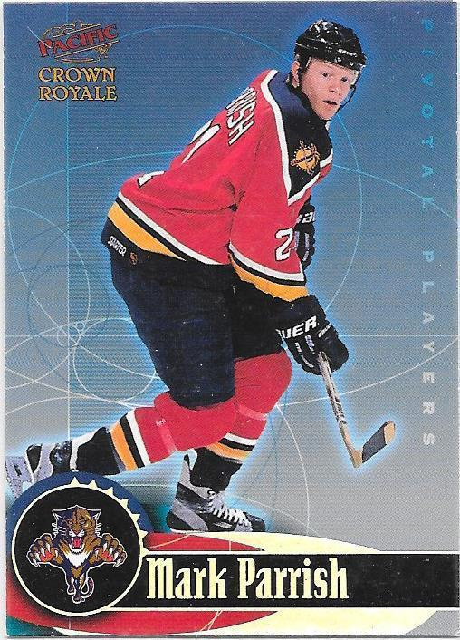 1998-99 Crown Royale Pivotal Players #12 Mark Parrish Fla