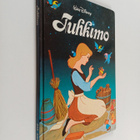 Walt Disney : Tuhkimo : Disneyn satulukemisto - pikkukuva 1