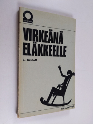 L. Krutoff : Virkeänä eläkkeelle