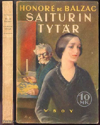 Honoré de Balzac: : Saiturin tytär (R.Koivu-kansi;1.p.,1934)