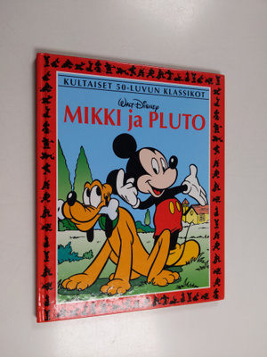 Walt Disney ym. : Mikki ja Pluto