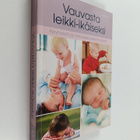 Auri (suom.) Paajanen : Vauvasta leikki-ikäiseksi : kysym... - pikkukuva 1