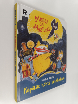 Ninka Reittu : Messi ja Mysteeri : käpälät kohti seikkailua!