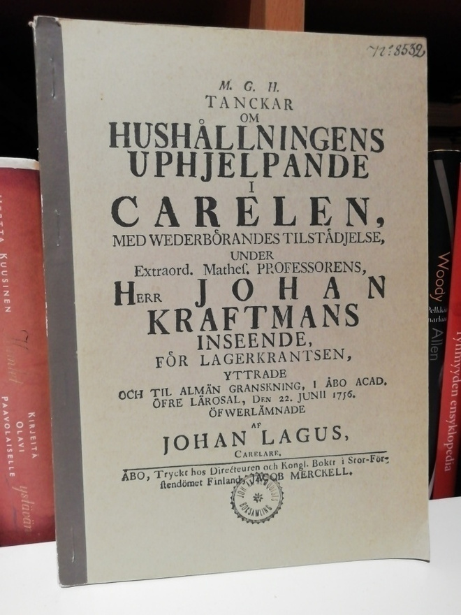 Ajatuksia talouselämän kohentamiseksi Karjalassa 1756 np.