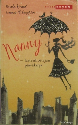 N. Kraus / E. McLaughin: Nanny • Lastenhoitajan päiväkirja