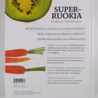 Michael van Straten : Superruokia : syömällä terveemmäksi - pikkukuva 2