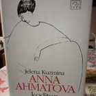 Kuzmina :  Anna Ahmatova -  Koditon ( SIS POSTIKULU) - pikkukuva 1