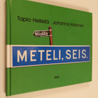 Tapio Heikkilä : Meteli seis - pikkukuva 1
